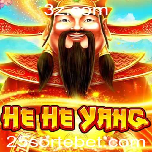 Descubra o Novo Jogo HeHeYang: A Emoção da Aposta 25 Sorte Bet